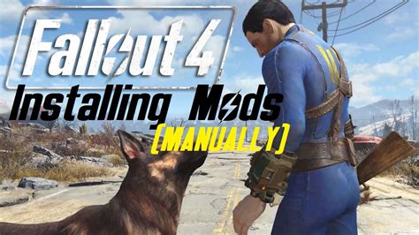 fallout 4 how to install mods manually